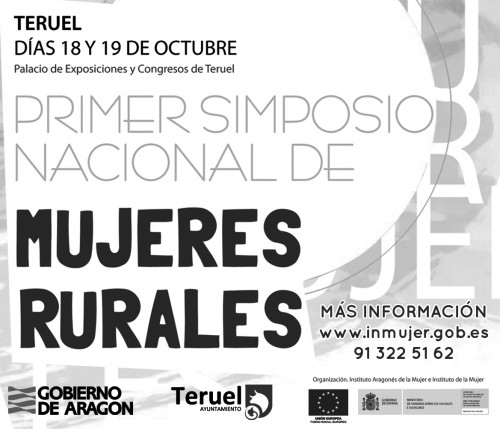 Teruel acoge el I SIMPOSIO NACIONAL DE MUJERES RURALES,18 y 19 de octubre