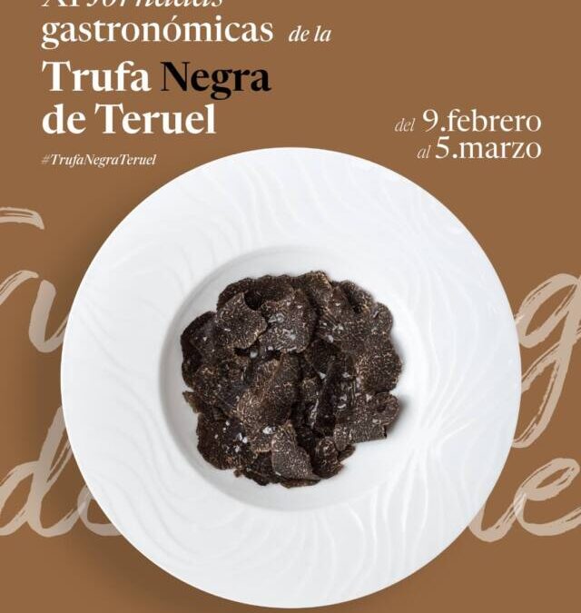 XI Jornadas gastronómicas de la Trufa Negra de Teruel